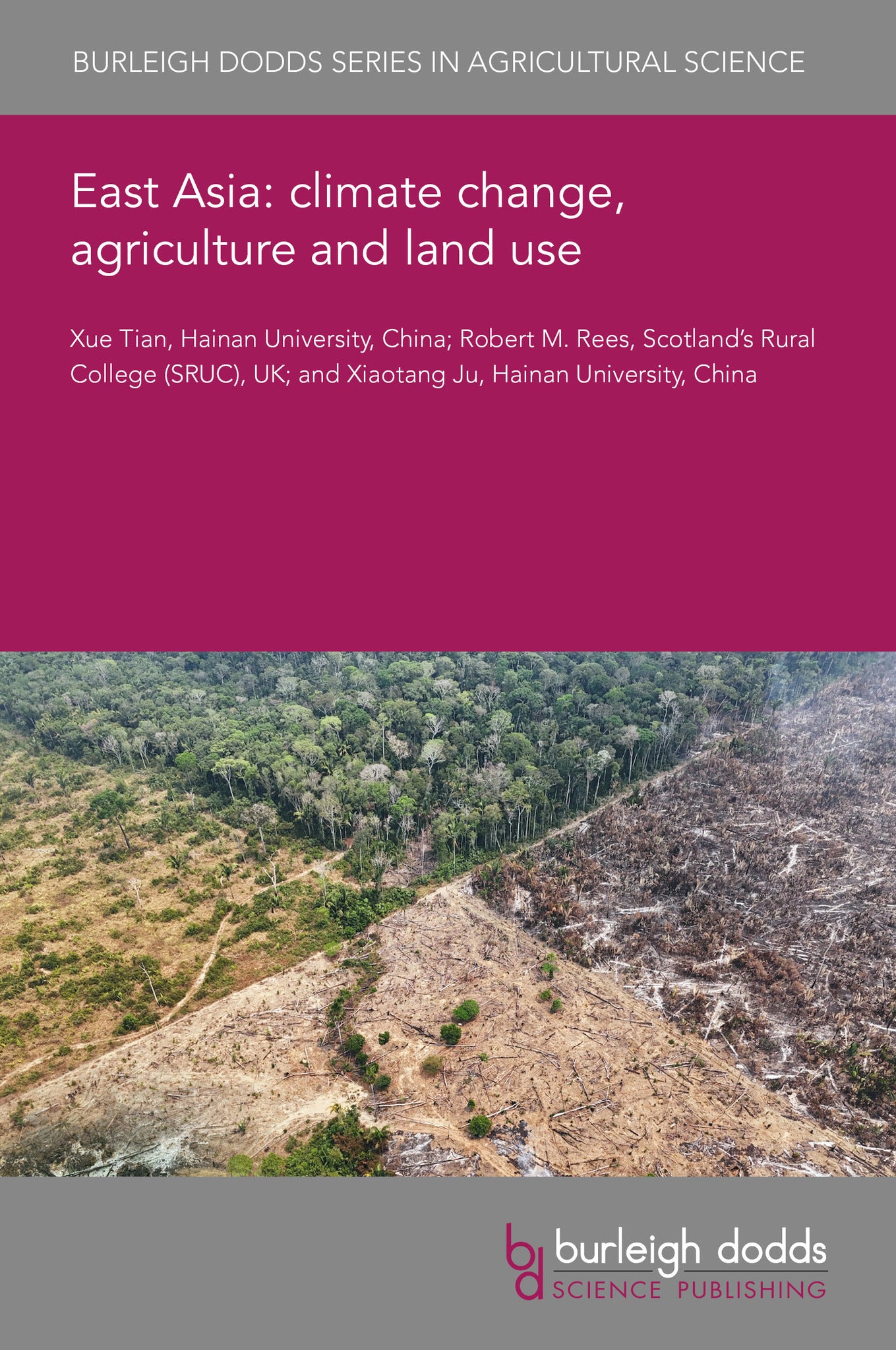 Cover image for East Asia: climate change, agriculture and land use ISBN